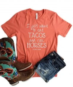 The Cinchy Cowgirl Clothing Coral Eat Tacos & Ride Horses Short Sleeve Graphic Tee