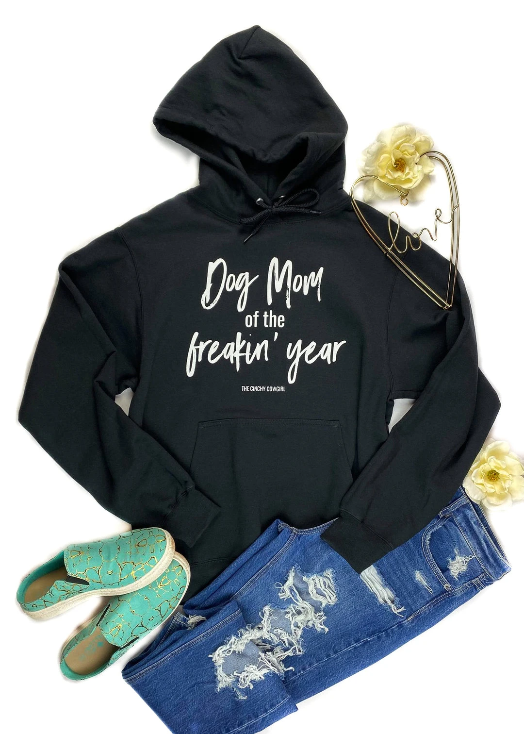 The Cinchy Cowgirl Black Dog Mom Of The Freakin' Year Hoodie - TCC Graphic Hoodie 3 The Cinchy Cowgirl Black Dog Mom Of The Freakin' Year Hoodie Clothing