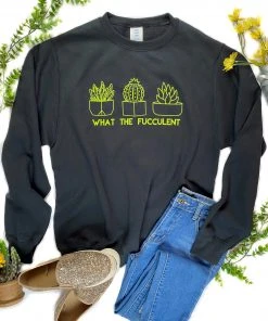The Cinchy Cowgirl Black What The Fucculent Sweatshirt Clothing