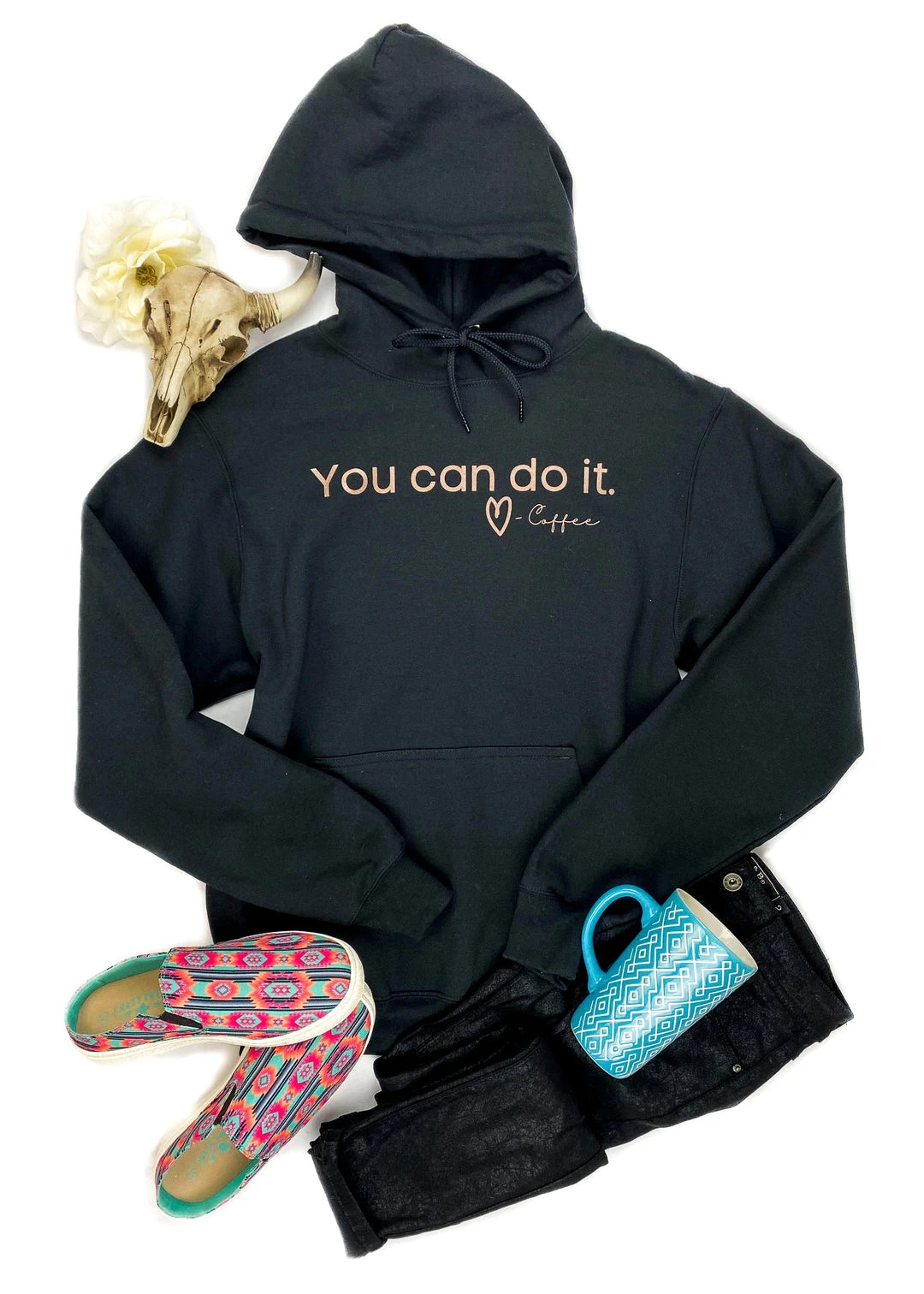 The Cinchy Cowgirl Black 'You Can Do It, Love Coffee' Hoodie - Graphic Pullover for Women 3 The Cinchy Cowgirl Clothing Black You Can Do It, Love Coffee Hoodie