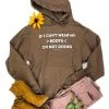 The Cinchy Cowgirl Brown If I Can't Wear My Boots Hoodie