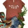 The Cinchy Cowgirl Clay Salty Heifer Short Sleeve Tee