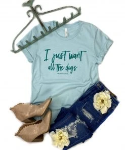 The Cinchy Cowgirl Ice Blue I Just Want All The Dogs Short Sleeve Tee Clothing