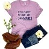The Cinchy Cowgirl Lilac You Can't Scare Me I Own Mares Short Sleeve Tee Clothing