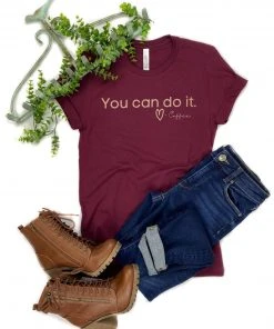 The Cinchy Cowgirl Maroon You Can Do It, Love Coffee Short Sleeve Graphic Tee