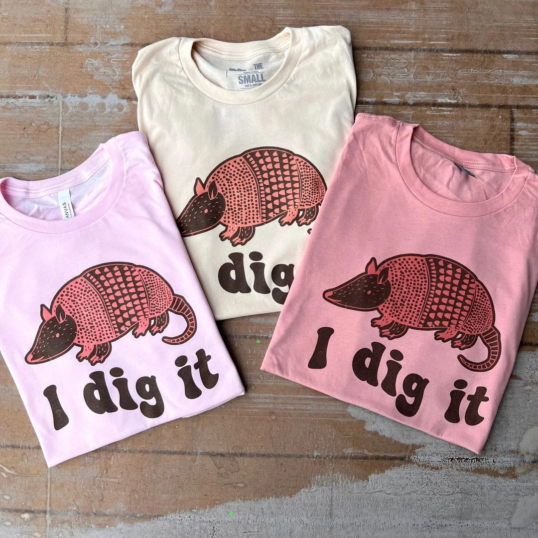 Thelattimoreclaim I Dig It Armadillo Graphic Tee - Stylish & Comfortable Featured Tee 3 Thelattimoreclaim I Dig It Armadillo Tee Featured Graphic Tees