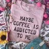 Thelattimoreclaim Peach Maybe Coffee Graphic Tee - Stylish & Comfortable Featured Graphic Tee 2 Thelattimoreclaim Peach Maybe Coffee Graphic Tee