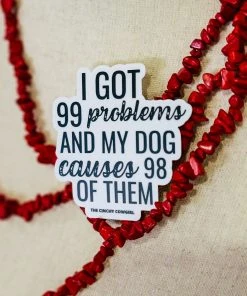 The Cinchy Cowgirl Problems Dog Sticker