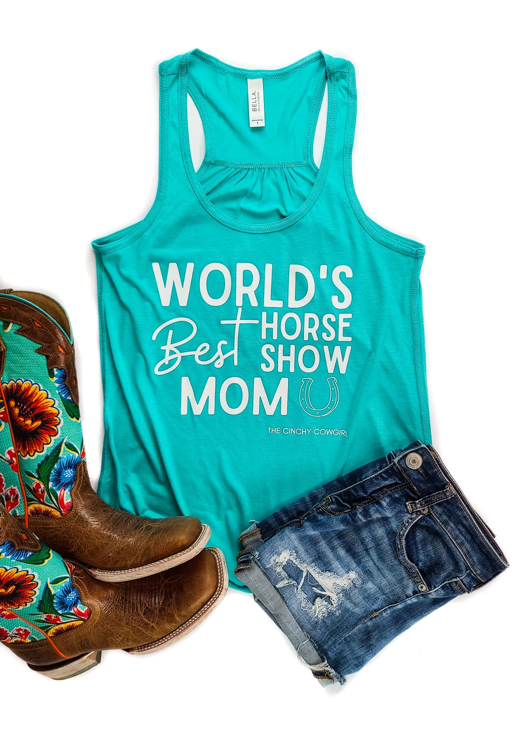 The Cinchy Cowgirl Teal World's Best Horse Show Mom Tank - Comfortable Graphic Tank Top 3 The Cinchy Cowgirl Teal World's Best Horse Show Mom Tank